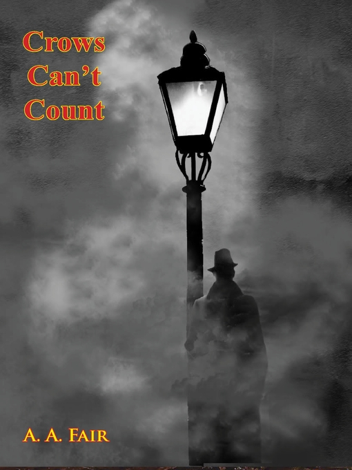 Title details for Crows Can't Count by A. A. Fair - Available